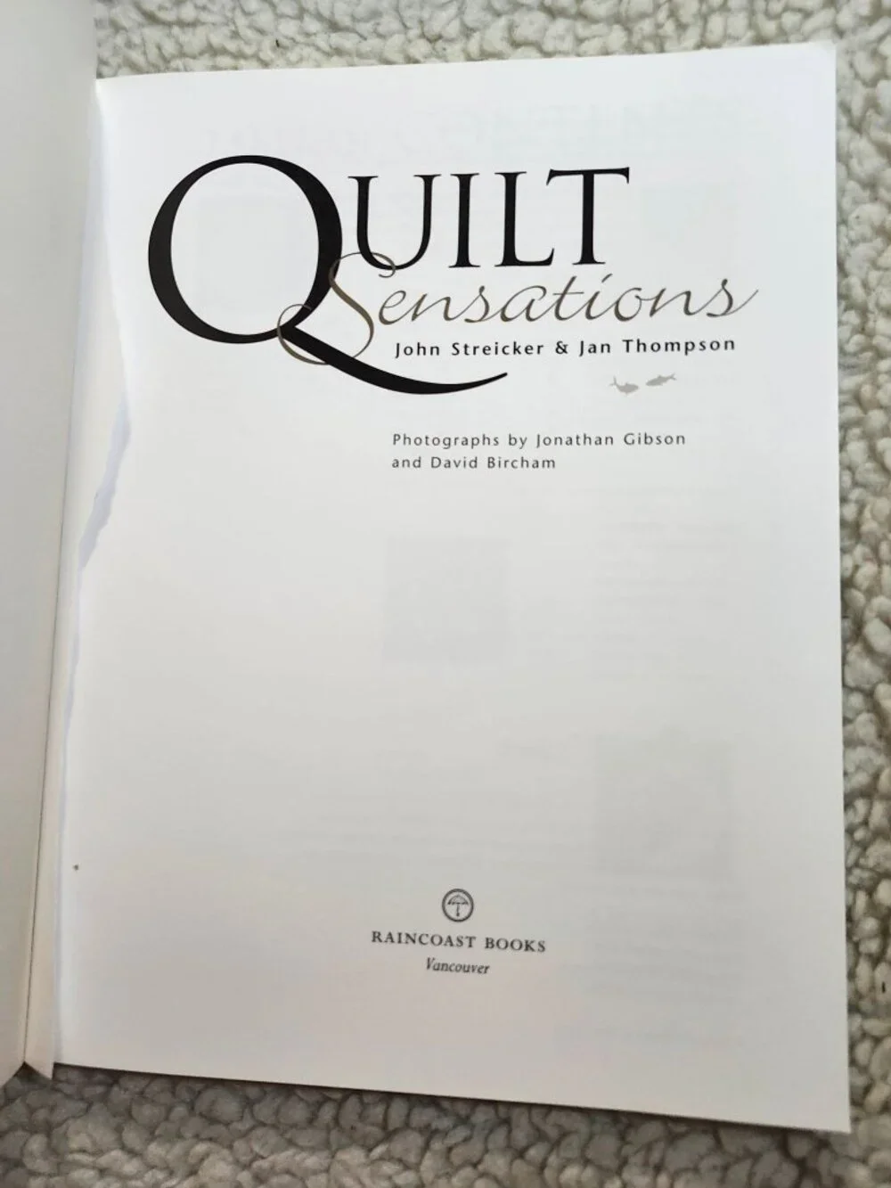 Quilt Sensations John Streicker Jan Thompson Paperback 2000 ISBN 1-55192-254-1 - Picture 2 of 11